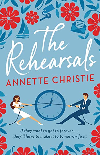 The Rehearsals [Hardcover] Christie, Annette
