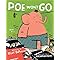 Poe Won't Go [Hardcover] DiPucchio, Kelly and OHora, Zachariah