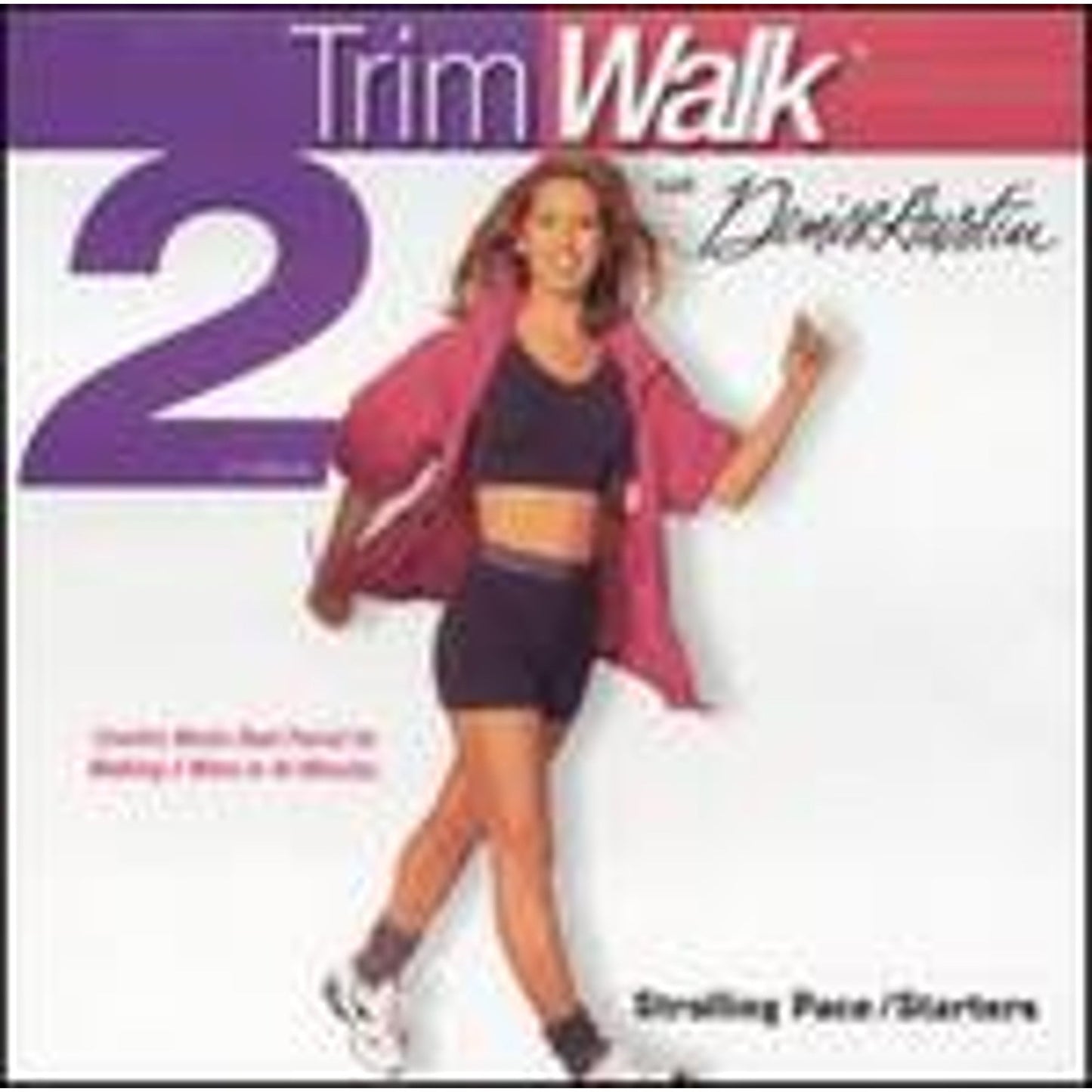 DENISE AUSTIN'S TRIMWALK/STARTER/STROLLING PACE