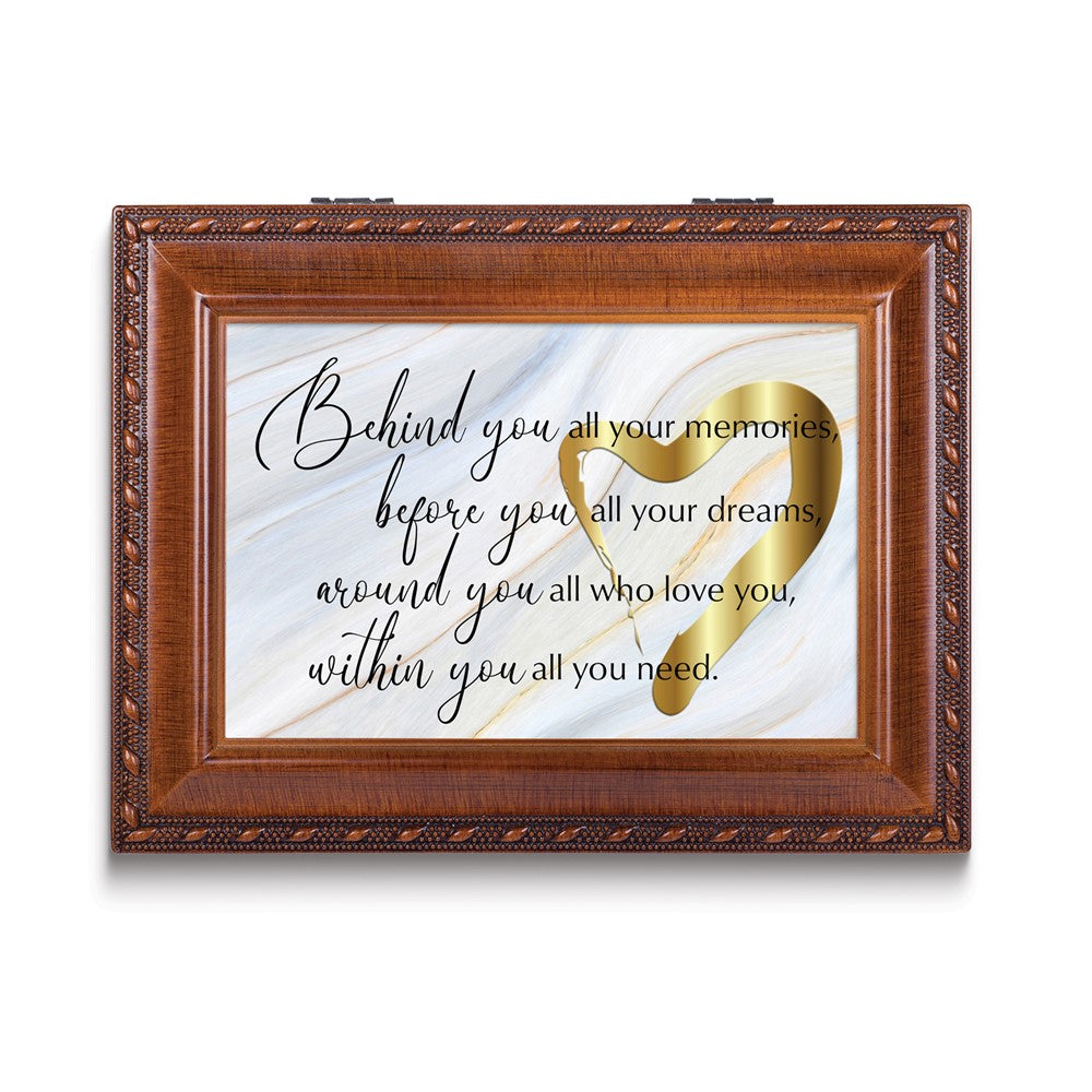 Behind You All Your Memories Wood Grain Music Velvet Lining Keepsake Box (Plays Unchained Melody)