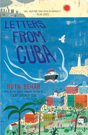 Letters from Cuba [Hardcover] Behar, Ruth