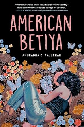 American Betiya [Hardcover] Rajurkar, Anuradha D.