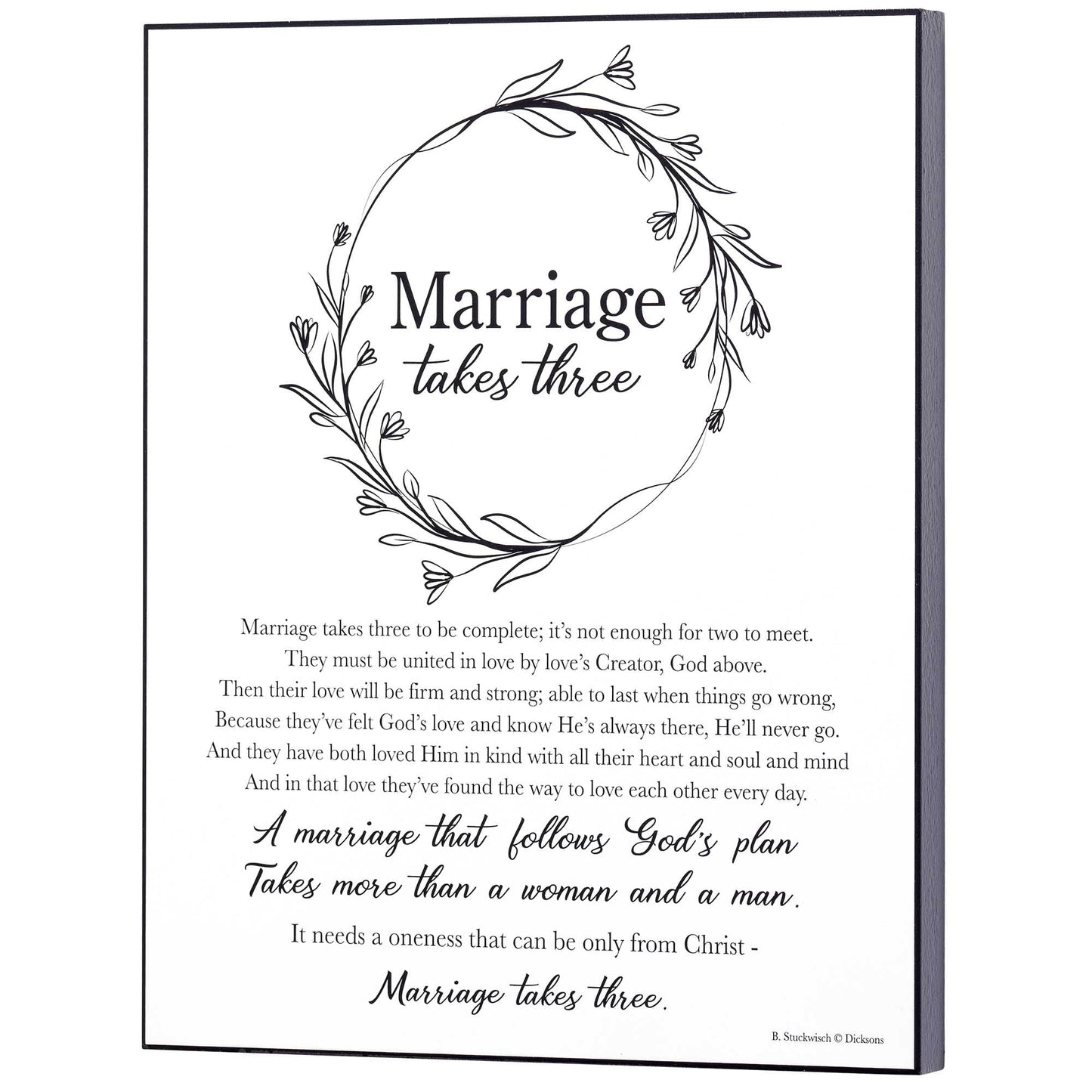 Dicksons Marriage Takes Three Black and White 8 x 10 MDF Decorative Wall Sign Plaque