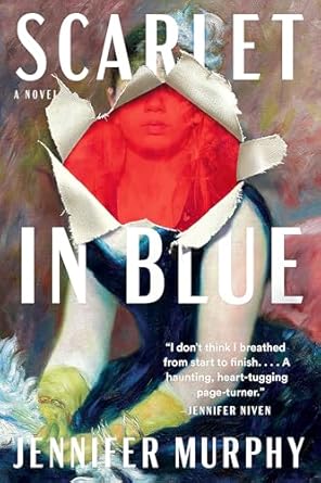 Scarlet in Blue: A Novel [Hardcover] Murphy, Jennifer