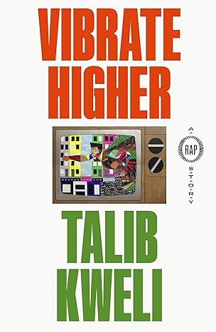 Vibrate Higher [Paperback] Kweli, Talib