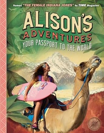 Alison's Adventures: Your Passport to the World [Flexibound] Believe It Or Not!, Ripley's