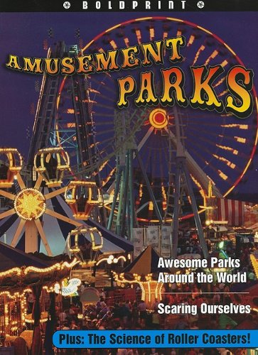 Steck-Vaughn BOLDPRINT Anthologies: Individual Student Edition Blue Amusement Parks