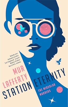 Station Eternity (The Midsolar Murders) [Paperback] Lafferty, Mur