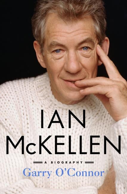 Ian McKellen : A Biography (Hardcover)
