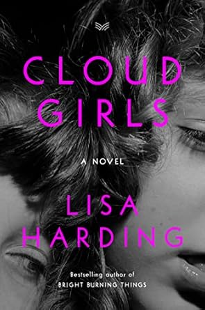 Cloud Girls: A Novel Harding, Lisa