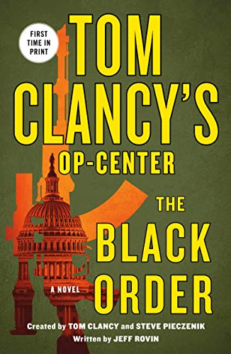 Tom Clancy's Op-Center: The Black Order (Tom Clancy's Op-Center, 20) [Paperback] Rovin, Jeff