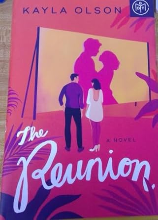 The Reunion: A Novel [Paperback] Olson, Kayla