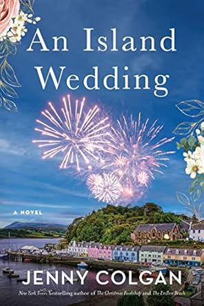 An Island Wedding: A Novel [Paperback] Colgan, Jenny