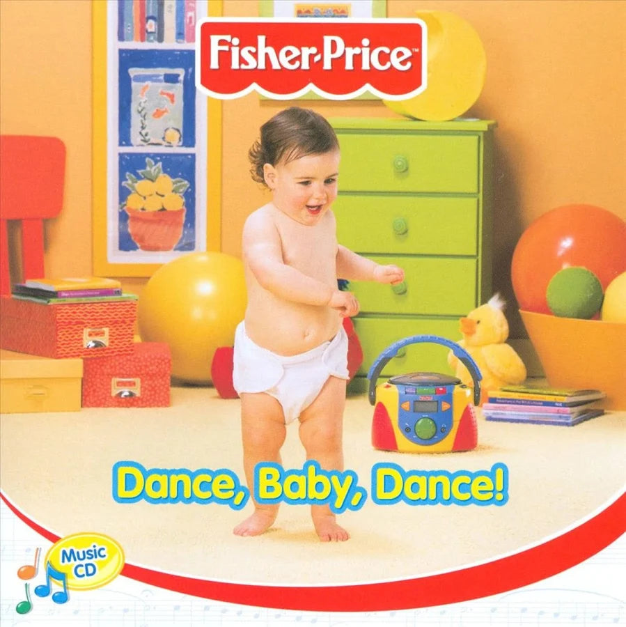 Fisher Price Dance, Baby, Dance Cd
